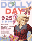 Dolly Day • September 9-25 • 6-9pm