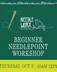 Beginner Needlepoint Workshop • Thursday October 8 • 10AM-12PM
