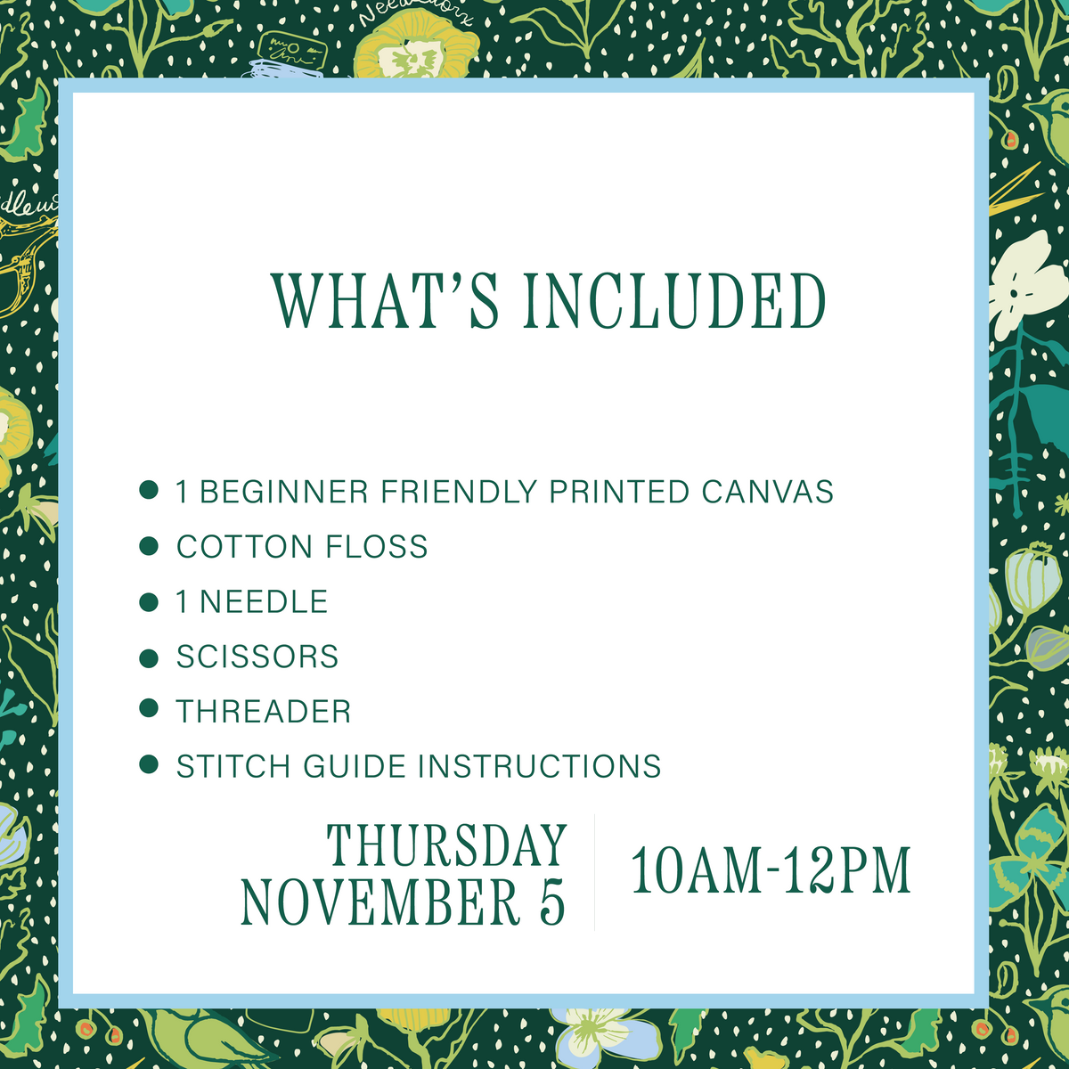 Beginner Needlepoint Workshop • Thursday November 5 • 10AM-12PM