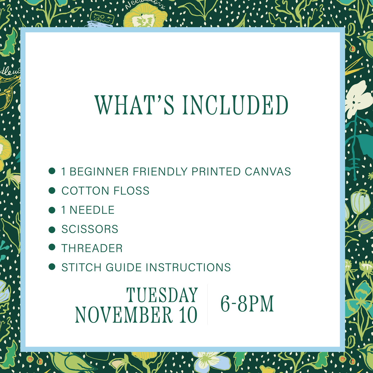 Beginner Needlepoint Workshop • Tuesday November 10 • 6-8PM