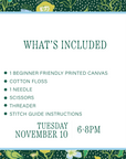 Beginner Needlepoint Workshop • Tuesday November 10 • 6-8PM