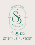 Stitch . Sip . Story • Needleworx Book Club • Wednesday AUG 26  • 6-8PM