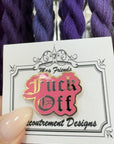 Accoutrement Designs Pink Fuck Off Needle Minder